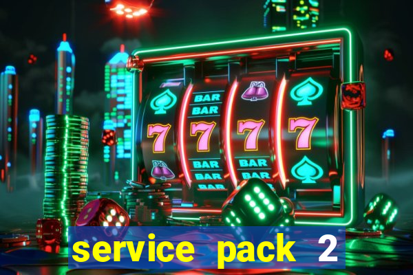 service pack 2 windows 7 64 bits download